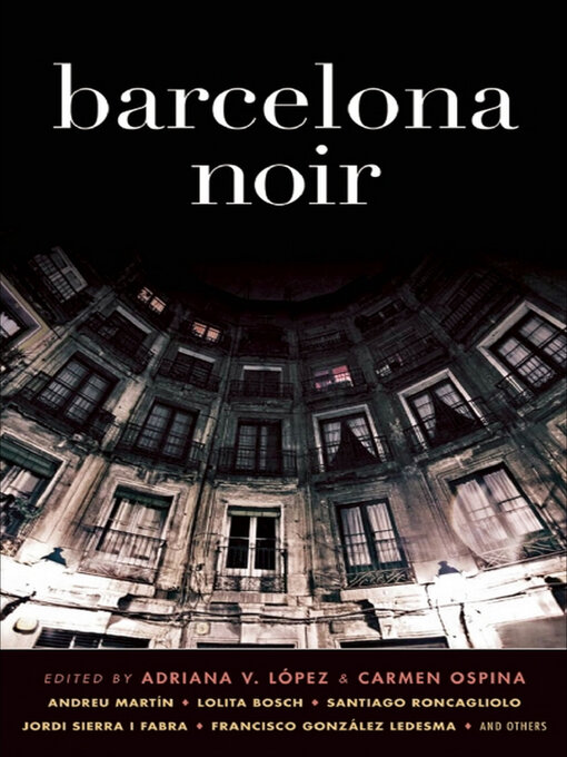 Title details for Barcelona Noir by Adriana V. López - Available